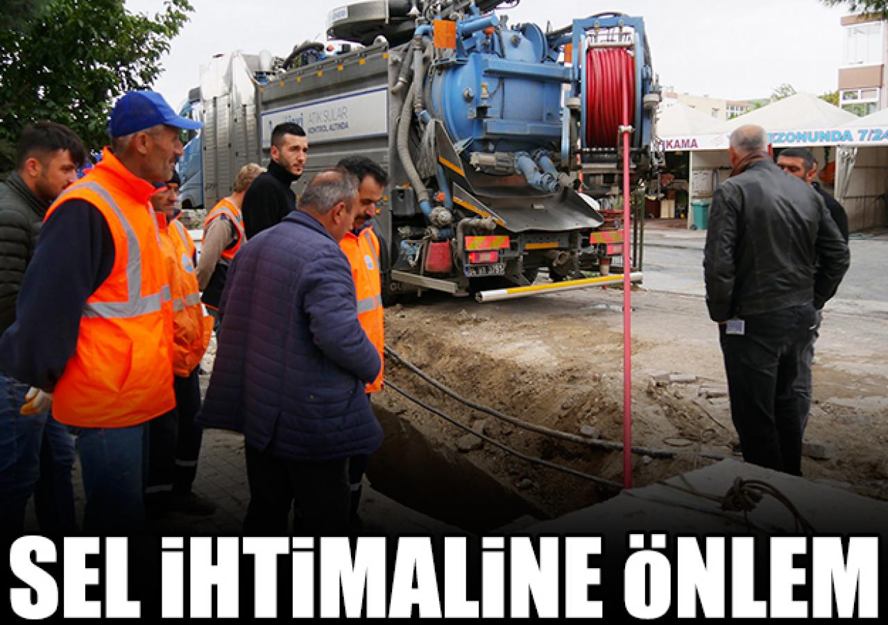 Sel ihtimaline karşı önlem alındı