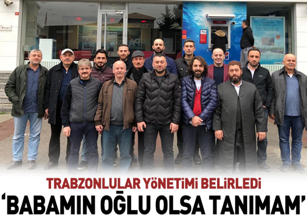 Babamın oğlu olsa tanımam