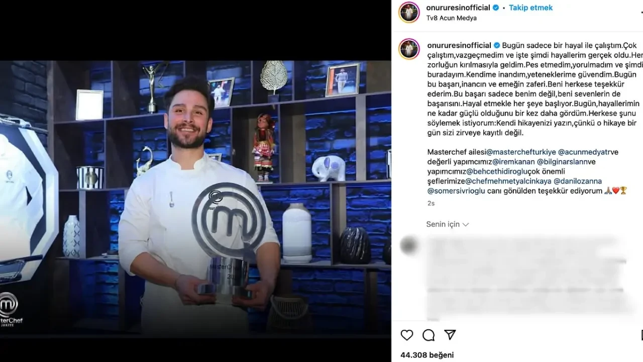 MasterChef Şampiyonu Onur Üresin'den İlk Paylaşım: "Hayallerim Gerçek Oldu, Bu Zafer Hepimizin!" 5