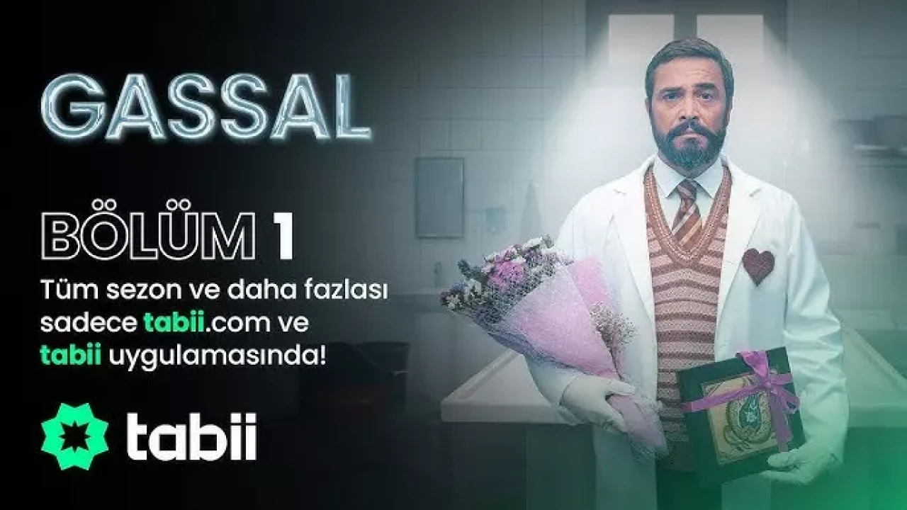 Gassal Dizisi Kaç Bölüm? İlk Bölüm Tabii Nasıl İzlenir?