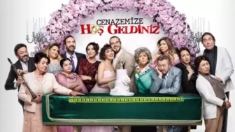 Cenazemize Hoş Geldiniz Filmi Nerede Çekildi, Finali Nasıl Bitiyor, Oyuncuları ve Konusu Nedir?