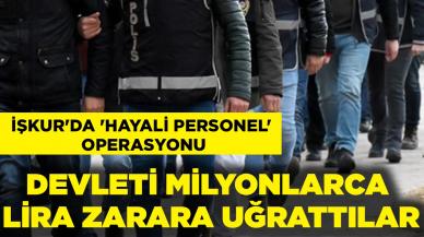 İŞKUR'da 'hayali personel' operasyonu: Devleti milyonlarca lira zarara uğrattılar