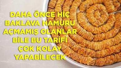 Daha Önce Hiç Baklava Açmamış Olanlar Bu Tatlıyı Bayramda Mutlaka Yapın