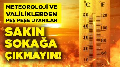 Sıcak hava dalgası fena geliyor! Bu saatler arasında evden çıkmayın…