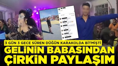 3 gün sürecek düğün karakolda bitmişti: Babadan kızı hakkında çirkin paylaşım