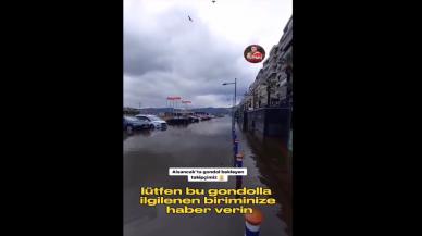 Ortalığı sel götürürken vatandaşın gondollu isyanı gündem oldu