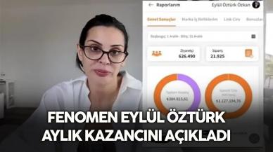 Eylül Öztürk aylık kazancını açıkladı