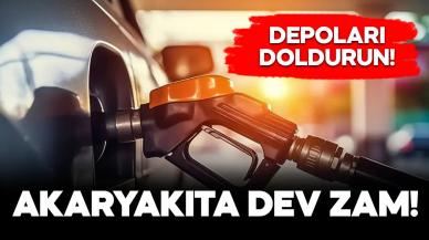 Depoları doldurun! Akaryakıta dev zam kapıda!