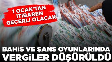 Bahis ve şans oyunlarında alınan vergiler düşürüldü: 1 Ocak'tan itibaren geçerli olacak