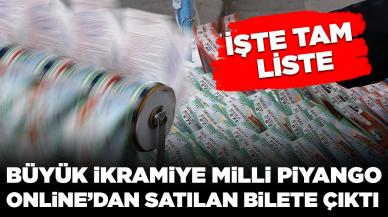 Büyük ikramiye Milli Piyango Online üzerinden satılan bilete çıktı: İşte tam liste