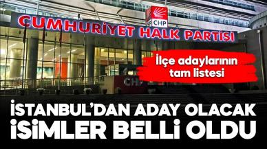 CHP, 12 İstanbul ilçe adayını açıkladı