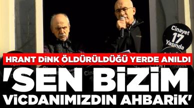 Hrant Dink öldürüldüğü yerde anıldı: 'Sen bizim vicdanımızdın ahbarik'