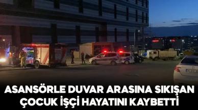 Asansörle duvar arasına sıkışan çocuk işçi hayatını kaybetti