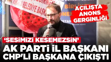 Açılışta anons gerginliği! AK Parti İl Başkanı CHP'li başkana çıkıştı: 'Sesimizi kesemezsin'