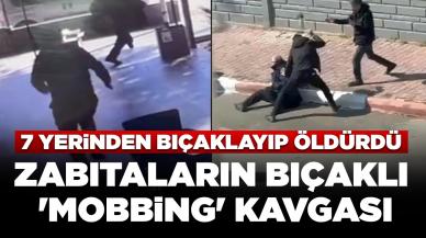 Zabıtaların bıçaklı 'mobbing' kavgası cinayetle bitti: 7 yerinden bıçaklayıp öldürdü