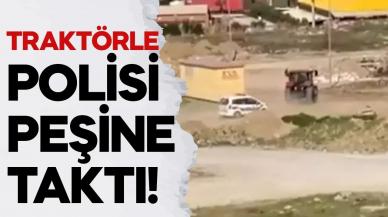 Traktör sürücüsü ile polis arasında kovalamaca!