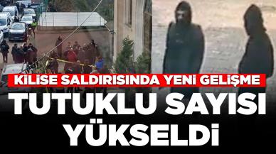 Santa Maria Kilisesi'ndeki saldırıda yeni gelişme: Tutuklu sayısı yükseldi