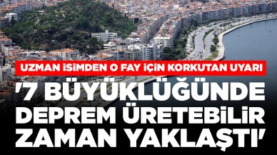 Uzman isim o faya dikkat çekti: '7 büyüklüğünde deprem üretebilir, zaman yaklaştı'