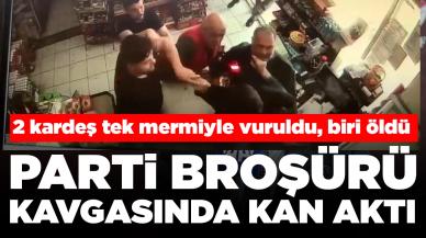 Parti broşürü kavgasında kan döküldü: 2 kardeş tek mermiyle vuruldu, biri öldü