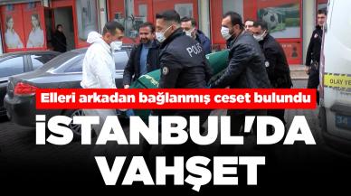 İstanbul'da vahşet: Yangın söndürüldü, elleri arkadan bağlanmış ceset bulundu