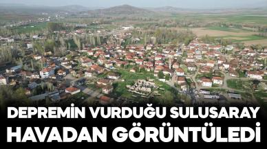 Depremin merkez üssü Sulusaray havadan görüntülendi