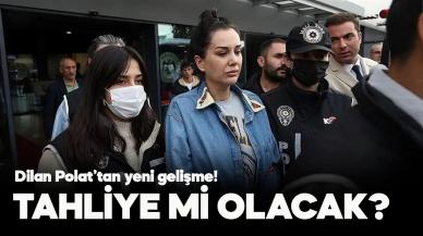 Dilan Polat'tan yeni gelişme! Savcılık karar çıktı, tahliye mi olacak?