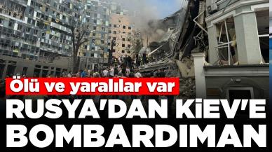 Rusya'dan Kiev'e bombardıman: Ölü ve yaralılar var