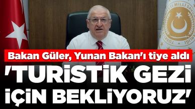 Bakan Güler, 'Bir gece ansızın gelebiliriz' diyen Yunan Bakan'ı tiye aldı: 'Turistik gezi için bekliyoruz'