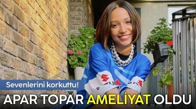 Zeynep Bastık sevenlerini korkuttu: Apar topar ameliyata alındı!