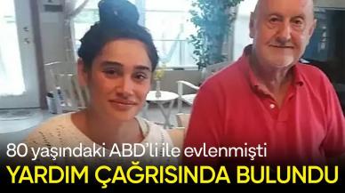 80 yaşındaki ABD'liyle evlenen Meltem Miraloğlu: Rehin tutuluyorum, bana yardım edin!