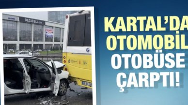 Kartal'da otomobil İETT otobüsüne arkadan çarptı: 2 yaralı