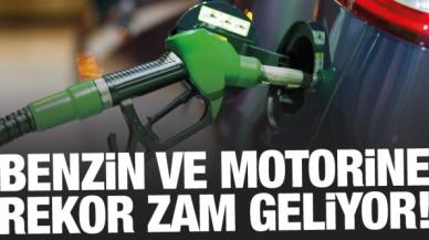 Benzin ve motorine büyük zam geliyor!