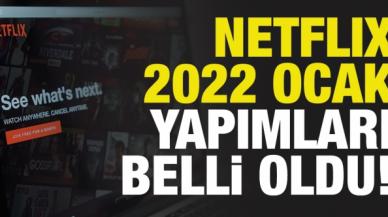 Netflix Ocak 2022 takvimi belli oldu! Yayınlanacak diziler ve filmler