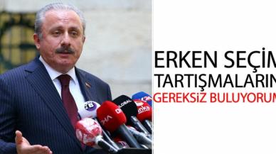 TBMM Başkanı Şentop: Erken Seçim tartışmalarının yeni sistemde mantığı yok