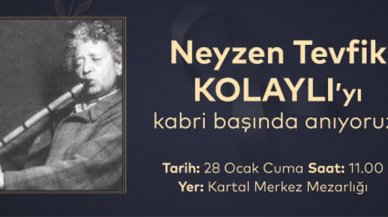 Neyzen Tevfik vefatının 69. yılında Kartal’da anılacak