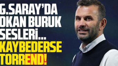 Galatasaray'da Okan Buruk sesleri!