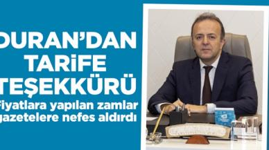 Rıdvan Duran'dan tarife teşekkürü