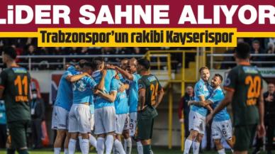 Trabzonspor sahne alıyor! Rakip Kayserispor