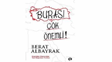 Berat Albayrak ‘Burası Çok Önemli’ isimli kitap yazdı