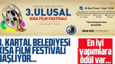 Kartal Belediyesi 3. Ulusal Kısa Film Festivali başlıyor