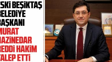 Murat Hazinedar reddi hakim istedi