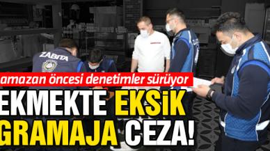 Büyükçekmece'de eksik gramaja para cezası!