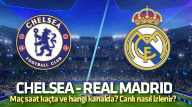 Chelsea Real Madrid Şampiyonlar Ligi maçı canlı izle | EXXEN izle