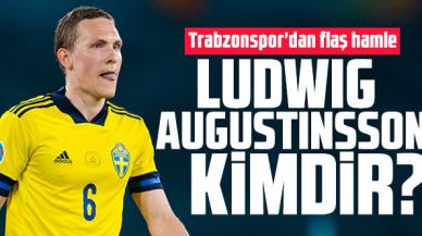 Ludwig Augustinsson kimdir? Kaç yaşında, nereli ve hangi takımlarda oynadı