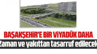 Başakşehir’de yeni bir viyadük çalışması başladı