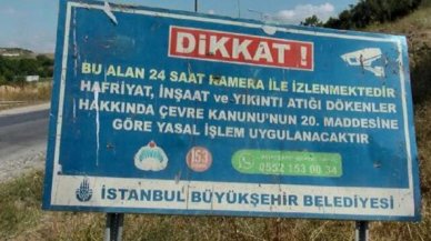 İBB'nin tabelasına rağmen kaçak döküm yapılmasına 'kamera yok' iddiası!