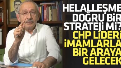 Kemal Kılıçdaroğlu imamlarla buluşacak