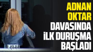 İstinafta bozulan Adnan Oktar davasında ilk duruşma başladı