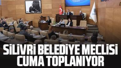 Silivri Belediye Meclisi cuma günü toplanıyor