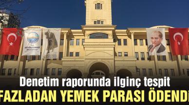 Büyükçekmece Belediyesi denetim raporunda ilginç tespit: Fazladan öğün parası ödendi